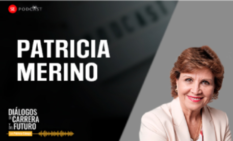 Episodio 7: ¿Qué nos depara el futuro del trabajo? con Patricia Merino